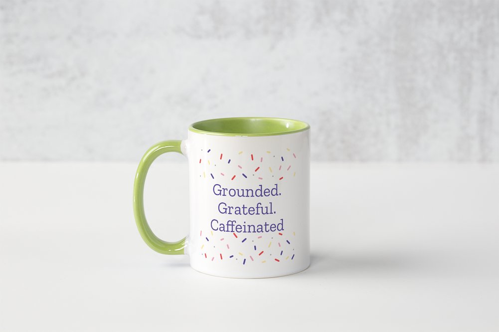 Coffee Mug – Grounded, Grateful, Caffeinated.